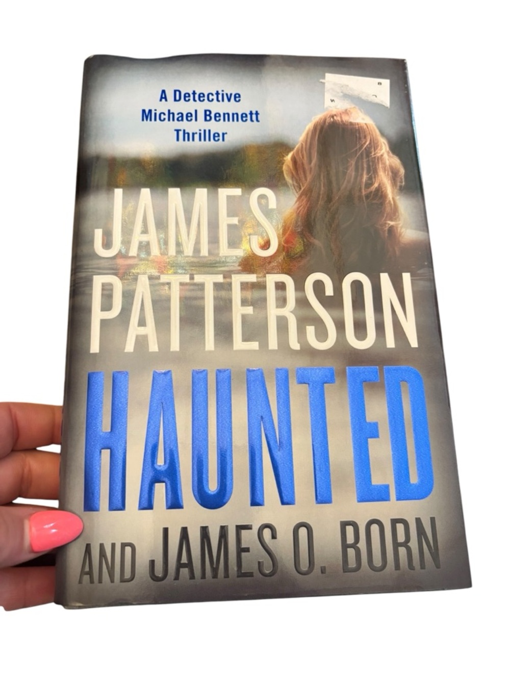James Patterson "Haunted" Hardcover Thriller Book